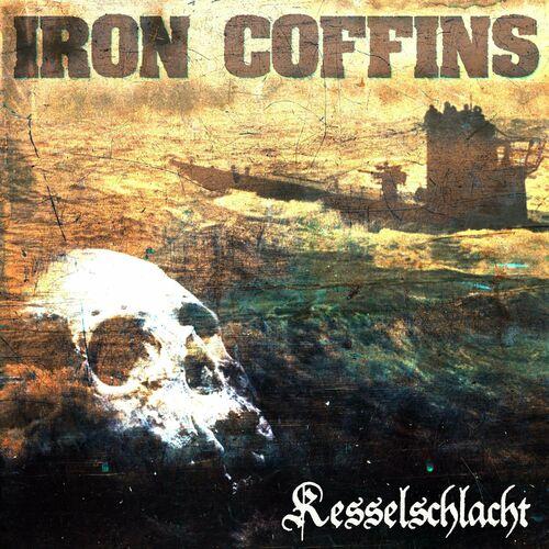 Kesselschlacht - IRON COFFINS (2024)