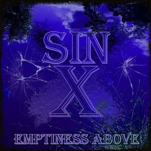 Sin-X - Emptiness Above (2024)