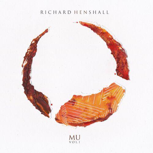 Richard Henshall (Haken) - Mu Vol. I [EP] (2024)