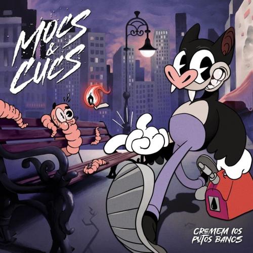 Milford Mocs & Gunther Cucs - Cremem los putos bancs (2024)