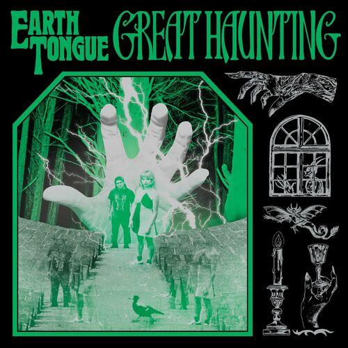Earth Tongue - Great Haunting (2024) + Hi-Res
