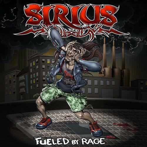 Sirius Crossover Thrash - Fueled By Rage [EP] (2024)