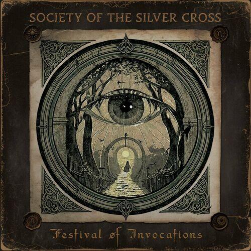 Society of the Silver Cross - Festival of Invocations (2024)