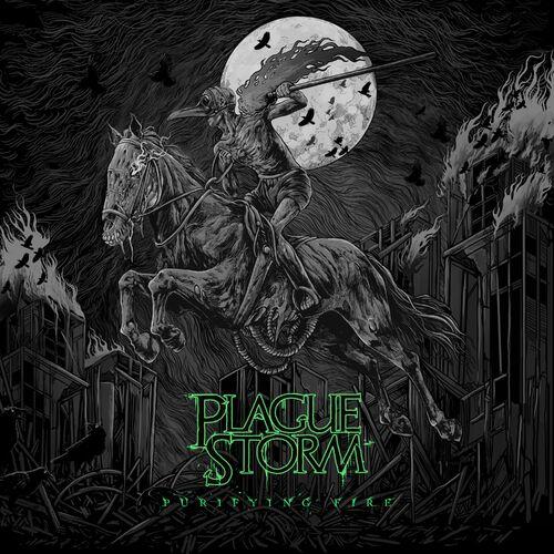 Plaguestorm - Purifying Fire (Deluxe Edition) (2024)
