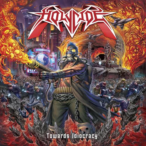 HOLYCIDE - Towards Idiocracy (2024)