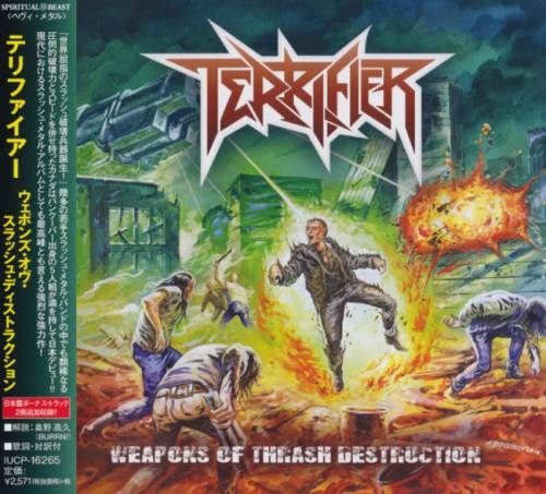 Terrifier - Wеароns Оf Тhrаsh Dеstruсtiоn [Jараnеsе Еditiоn] (2017)