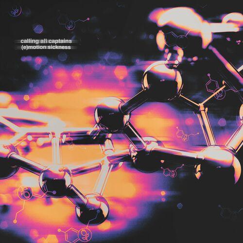 Calling All Captains - (e)motion sickness [EP] (2024)