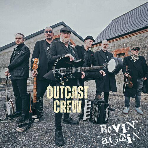 The Outcast Crew - Rovin' Again - The Outcast Crew (2024)