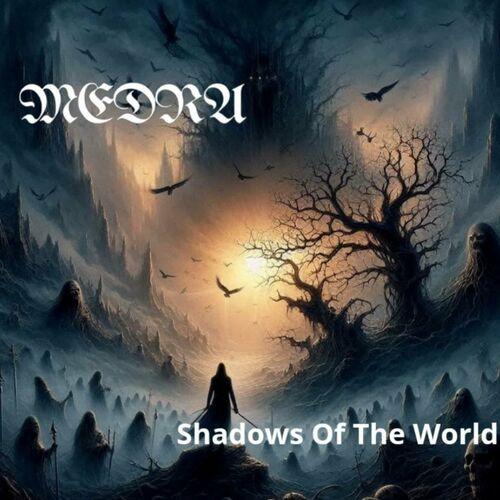 Medra - Shadows of the world (2024)
