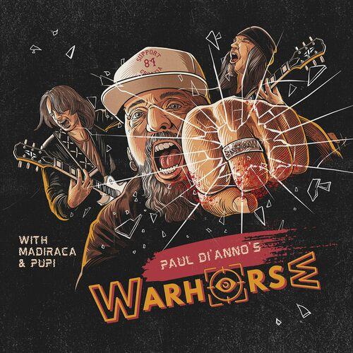 Paul Di'Anno's Warhorse [ex-Iron Maiden] - Paul Di'Anno's Warhorse with Madiraca & Pupi (2024)