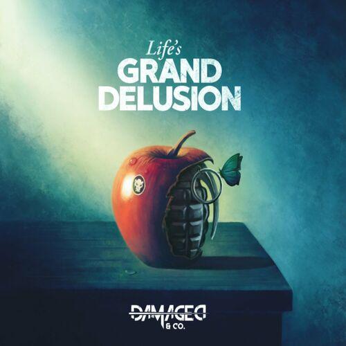 Damaged & Co. - Life's Grand Delusion (Bonus Tracks Edition 2024) 