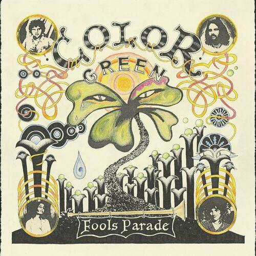 Color Green - Fool's Parade (2024)