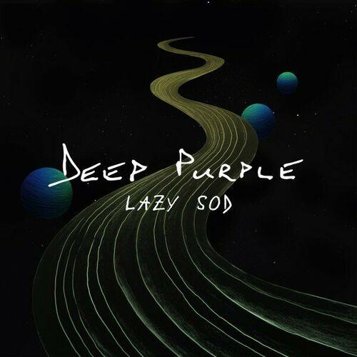 Deep Purple - Lazy Sod [EP] (2024)