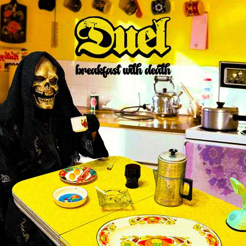 DUEL - Breakfast With Death (2024)