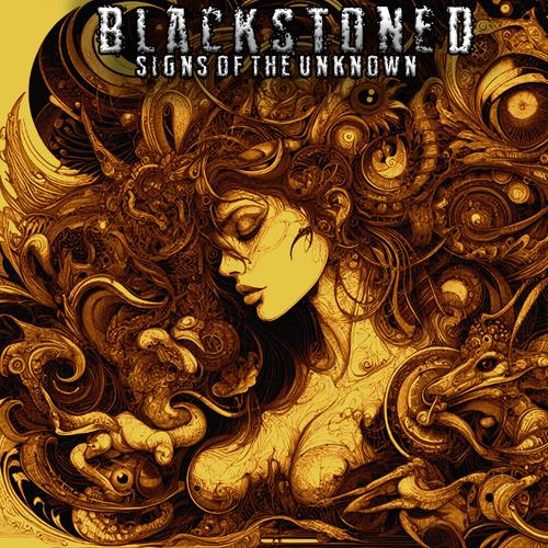 Blackstoned - Signs Of The Unknown (2024)