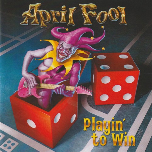 April Fool - Playin’ To Win (2024) Heaven And Hell Records Remaster+3 CD+Scans