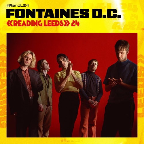 Fontaines D.C. - Reading and Leeds Festival (2024) 1080p