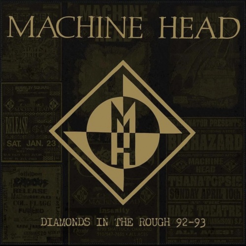 Machine Head - Diamonds in the Rough 92-93 [2024 Anthology] CD-Rip