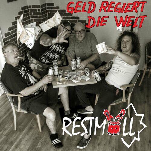 Restmull - Geld regiert die Welt (2024)