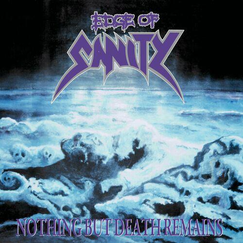 Edge Of Sanity - Nothing But Death Remains [2CD] (Remix and Remaster) (2024) CD Scans