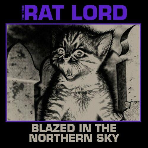 Rat Lord - Blazed In The Northern Sky [EP] (2024)