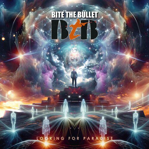 Bite The Bullet - Looking for Paradise (2024) 320|Hi-Res|CD+Scans