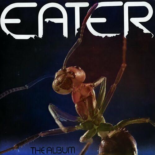 Eater - The Album (2024 Deluxe Edition)