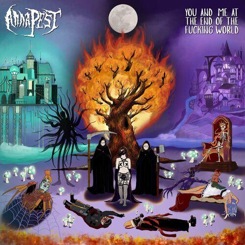 Anna Pest - You and Me at the End of the Fucking World (2024)