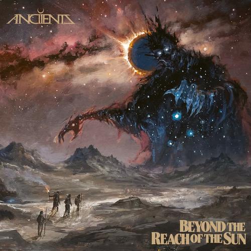 ANCIIENTS - Beyond the Reach of the Sun (2024) + Bonus Tracks