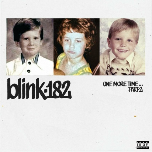 Blink-182 – ONE MORE TIME... PART-2 (Deluxe Edition) (2024) 320+FLAC