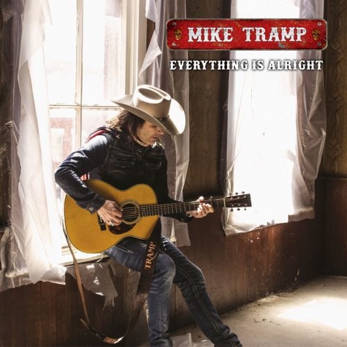 Mike Tramp - Еvеrуthing Is Аlright (2021)