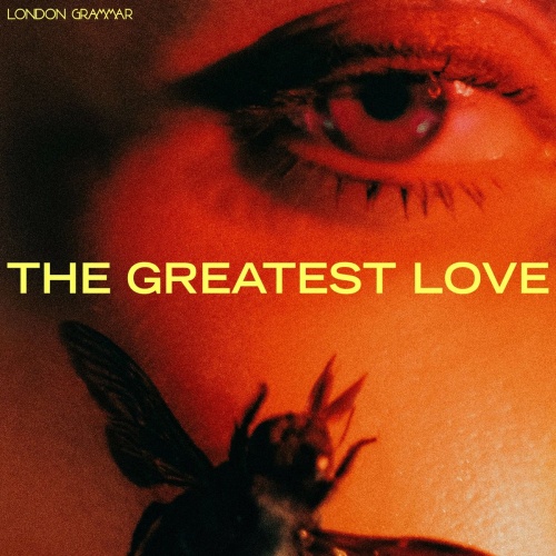 London Grammar - The Greatest Love (2024) 320|FLAC|CD