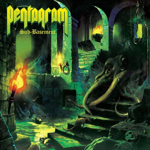 Pentagram - Sub-Basement (Remastered) (2024) 320|FLAC