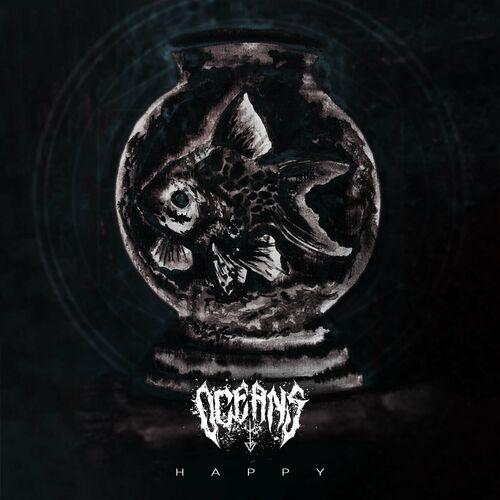 Oceans - HAPPY (2024) 320|FLAC|Hi-Res
