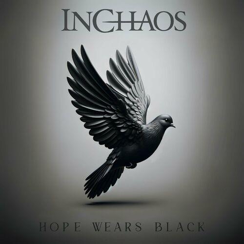 In Chaos - Hope Wears Black (2024)