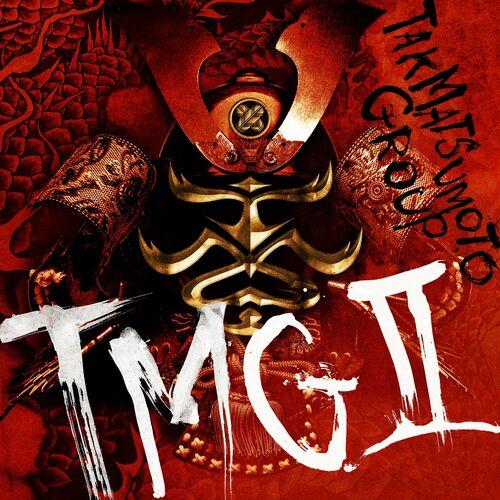 TMG (Tak Matsumoto Group) - TMG II (2024) 320|FLAC|Hi-Res