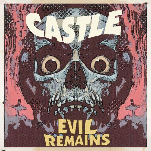 Castle - Evil Remains (2024) 320|FLAC