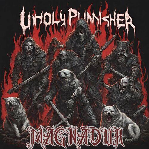 Magnadur - Unholy Punisher (2024) 