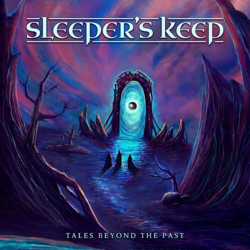 Sleeper's Keep - Tales Beyond the Past (2024) 320|FLAC