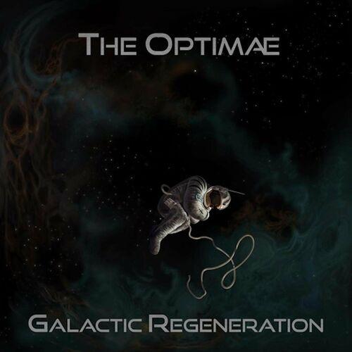 The Optimae - Galactic Regeneration (2024)