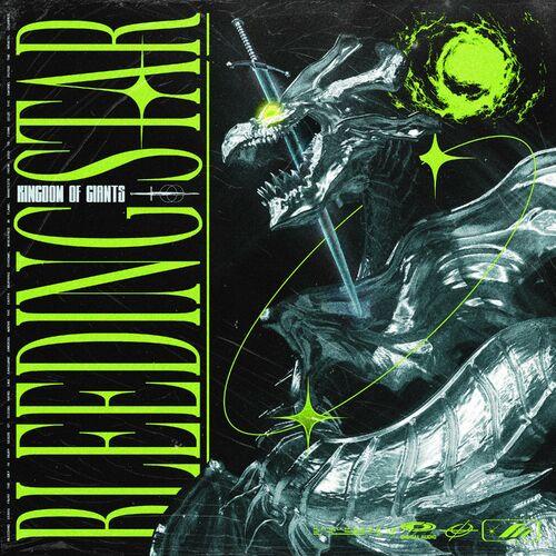 KINGDOM OF GIANTS - Bleeding Star [EP] (2024) 320|FLAC