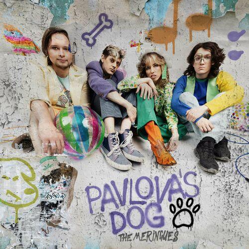 The Meringues - Pavlova's Dog (2024)