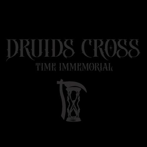 Druids Cross - Time Immemorial (2024)