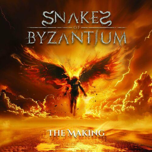 Snakes of Byzantium - The Making (2024) 320|FLAC