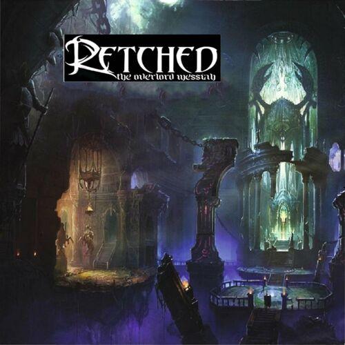 Retched - The Overlord Messiah [EP] (2024)