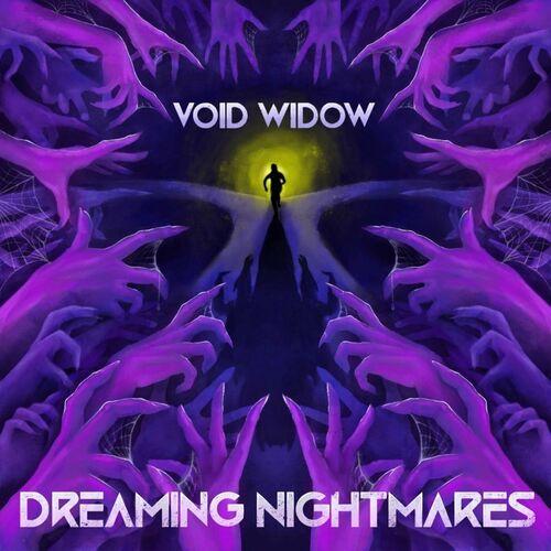 Void Widow - Dreaming Nightmares (2024)