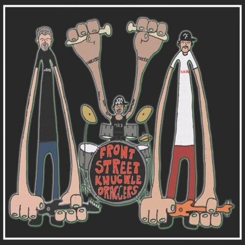 Front Street Knuckle Draggers - Front Street Knuckle Draggers [EP] (2024)