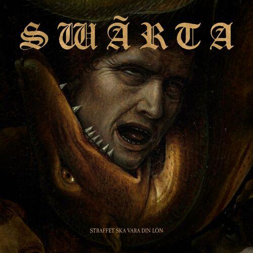 Swarta - Straffet ska vara din lön (2024)