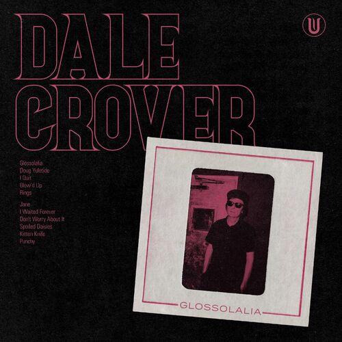 Dale Crover [Melvins] - Glossolalia (2024) 320|FLAC