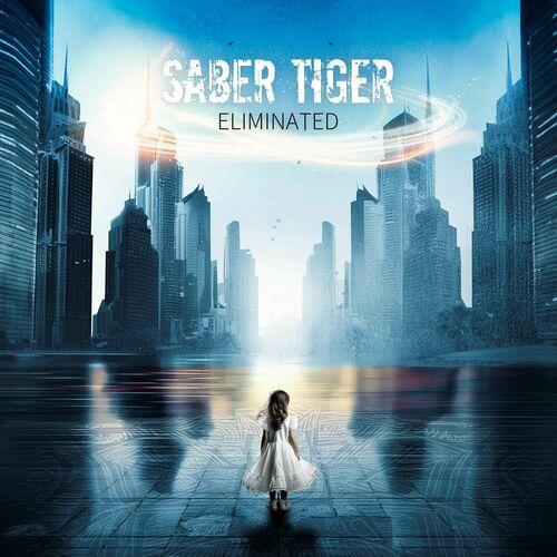 Saber Tiger - ELIMINATED (2024) 320|FLAC